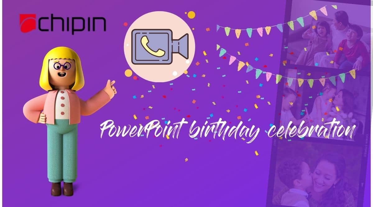PowerPoint birthday celebration